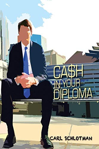 Cash your diploma - cash,